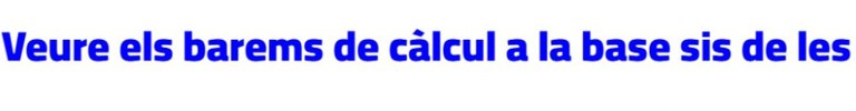 Pots veure els barems de càlcul a la base 6 de les