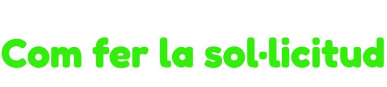 Com fer la sol·licitud