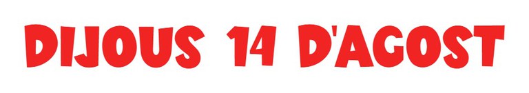 14 d'agost 14 d'agost