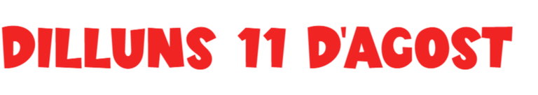 11 d'agost 11 d'agost
