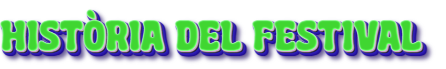 Història del Festival 2.png