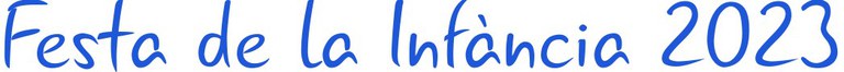 Festa de la Infància 2023