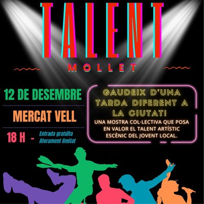 Talent Mollet – Mostra de Joves artistes de Mollet.