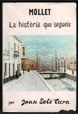 Mollet, la història que segueix.