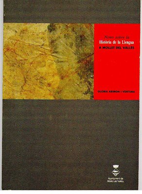 Notes sobre la Història de la Llengua a Mollet del Vallès.
