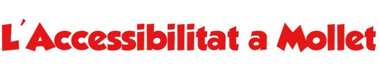 L'Accessibilitat a Mollet (imatges)