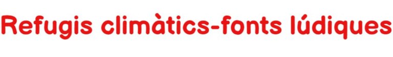 Refugis climàtics-fonts lúdiques