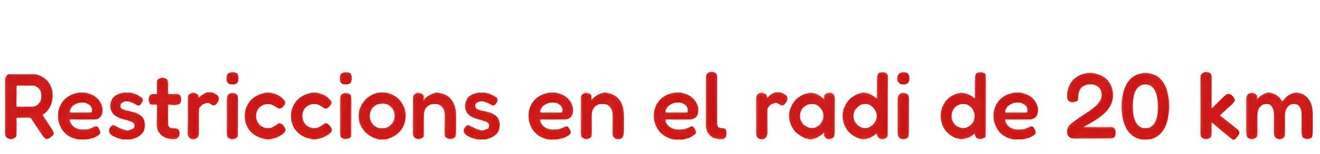 Restriccions 20 km.jpg
