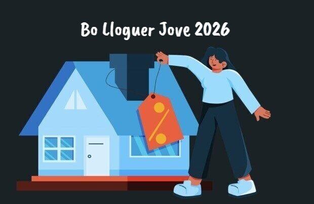 Subvencions Bo Lloguer Jove per a joves de fins a 35 anys (col·lectiu LB). CONVOCATÒRIA TANCADA.