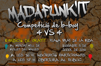 Competició de break dance. Madafunk'it .