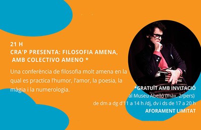 CRA'P PRESENTA: FILOSOFIA AMENA, AMB COLECTIVO AMENO.