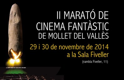 II Marató de Cinema Fantàstic de Mollet +.