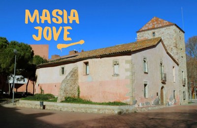 MASIA JOVE.