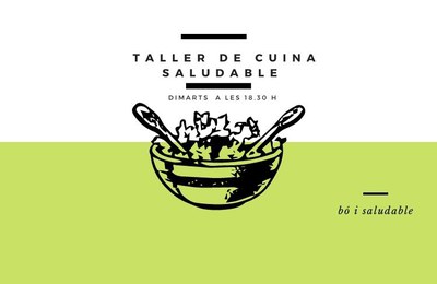 Taller de cuina saludable.