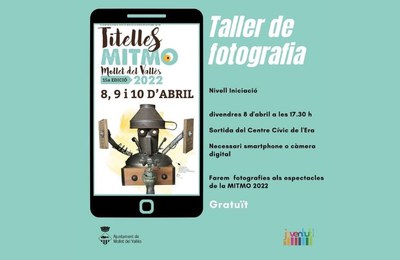 Taller de fotografia #MITMO2022.