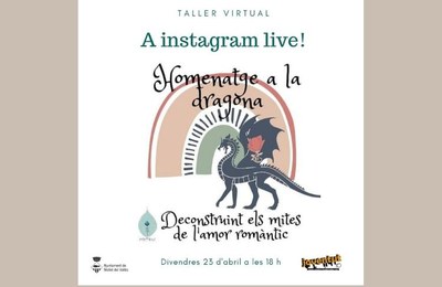 Taller homenatge a la dragona.