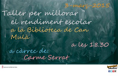 Taller per millorar el rendiment escolar .