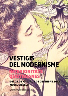 Exposició: "Vestigis del modernisme. Interioritats quotidianes".