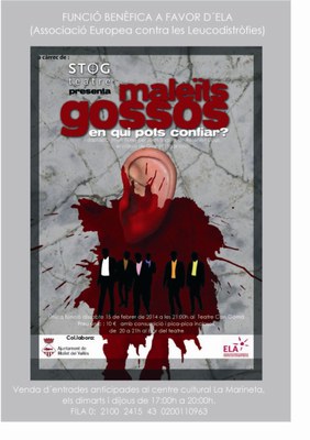 Teatre: "Maleïts gossos"  a càrrec de Stog Teatre.