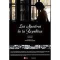 Documental: "Las Maestras de la República", de FETE-UGT.