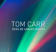Inauguració de l'exposició "TOM CARR. Ecos de Carles Buïgas".