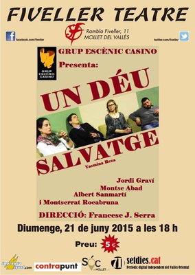 Teatre amb l'obra UN DEU SALVATGE del grupo escènic Casino de Caldes.