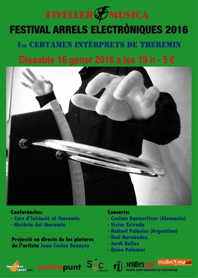 Festival Arrels Electròniques 2016: 1r Certamen Intèrprets de Theremin.