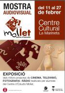 Exposició: "Millors projectes de cinema, televisió, fotografia i ràdio" realitzats pels alumnes del Centre d'Estudis Mollet.