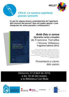 Presentació del llibre:"Amb Déu o sense. Quaranta cartes creuades". Francesc Torralba i Vicenç Villatoro (2012).