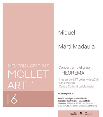 El rellotge de sol 2016: Inauguració de l'exposició "Mollet Art. Memorial Cesc Bas".