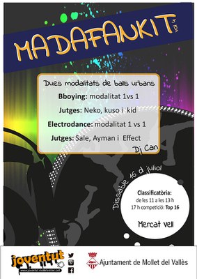 Competició "Madafunkit": 4a edició de la competició de breakdance.