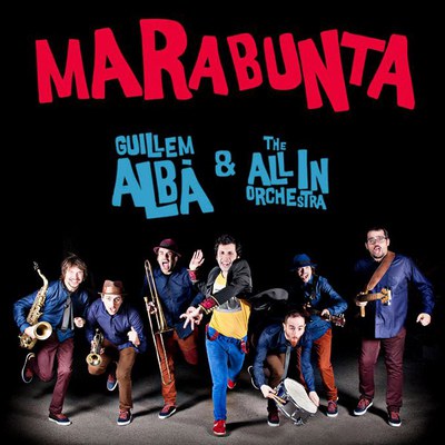 Festa Major 2016: Espectacle de clown "Marabunta", de Guillem Albà &The All in Orchestra.