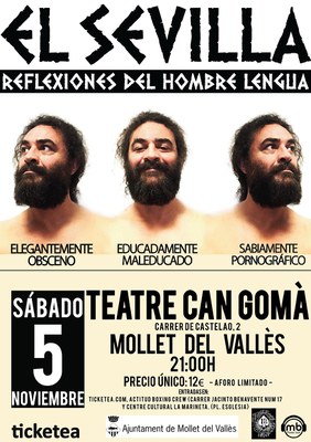 Teatre: Monòleg d'EL SEVILLA  "Reflexiones del hombre lengua".