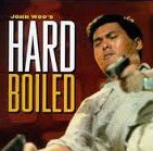 Cicle de cinema asiàtic Harakiri: "Hard-Boiled" (1992)- John Woo (VOSE).
