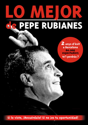 Lo mejor de Rubianes.