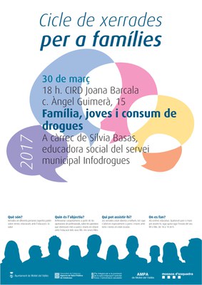Xerrades per a famílies 2017: "Família, joves i consum de drogues", a càrrec de Sílvia Basas, educadora social del servei municipal Infodrogues.