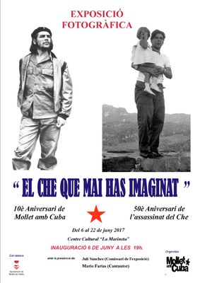 Exposició fotogràfica: "El Che que mai has imaginat".