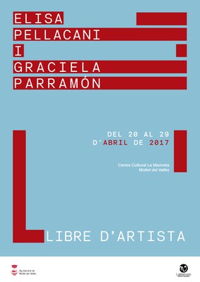 Exposició Llibre d'artista: Elisa Pellacani i Graciela Parramón.