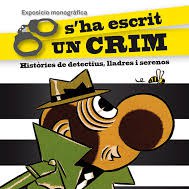 Exposició: "S'ha escrit un crim".