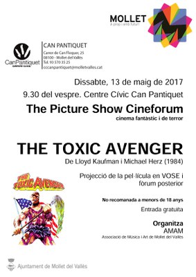 The Picture Show Cineforum: "The Toxic Avenger" de Lloyd Kaufman i Michael Herz (1984).