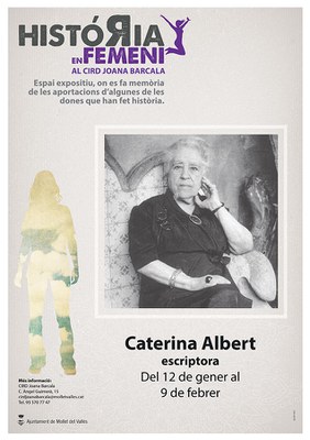8 de març 2018: Exposició História en Femení: Caterina Albert (escriptora).