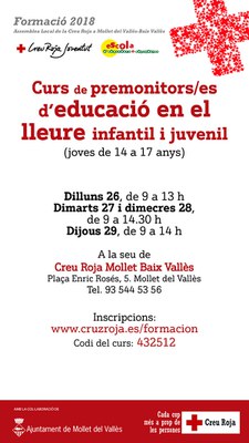 	Formació Creu Roja 2018: Curs de premonitors/es d’educació en el lleure infantil i juvenil per a joves de 14 a 17 anys.