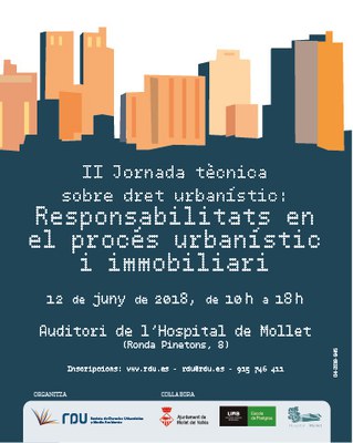 II Jornada tècnica sobre dret urbanístic: Responsabilitats en el procés urbanístic i immobiliari.