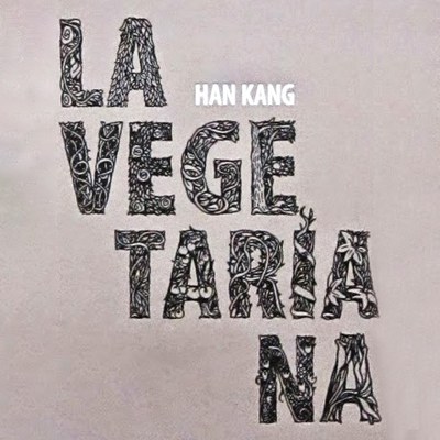 Club de lectura Pla 9: A la recerca d'altres literatures: "La vegetariana d'Han Kang".