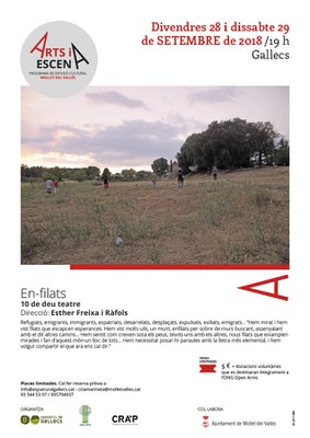   Arts i escena: "En-filats", a càrrec de 10 de deu teatre.