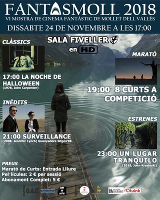 Fantasmoll 2018: VI Mostra de Cinema Fantàstic de Mollet del Vallès.