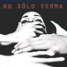 no solo yerma aux