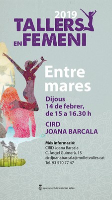 Tallers en Femení: Entre mares.