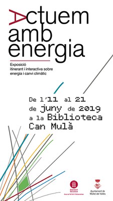 Exposició itinerant i interactiva sobre energia i canvi climàtic "Actuem amb energia".