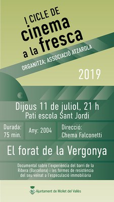 I Cicle de Cinema a la Fresca: "El Forat de la Vergonya".